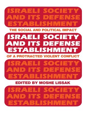 cover image of Israeli Society and Its Defense Establishment